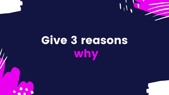 Give 3 reasons why (easy) – cover