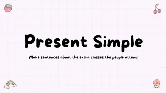 Present Simple – extra classes – cover