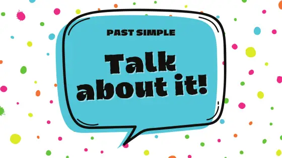 Past simple – Talk about it! – cover