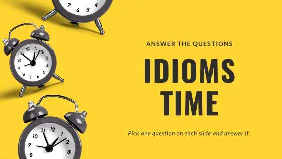 Idioms – time – cover