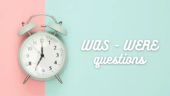 Was/were – questions (without question words) – cover