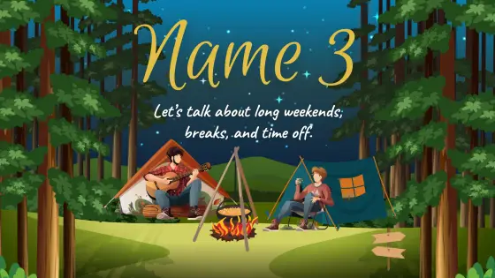 Name 3 – long weekends and time off – cover