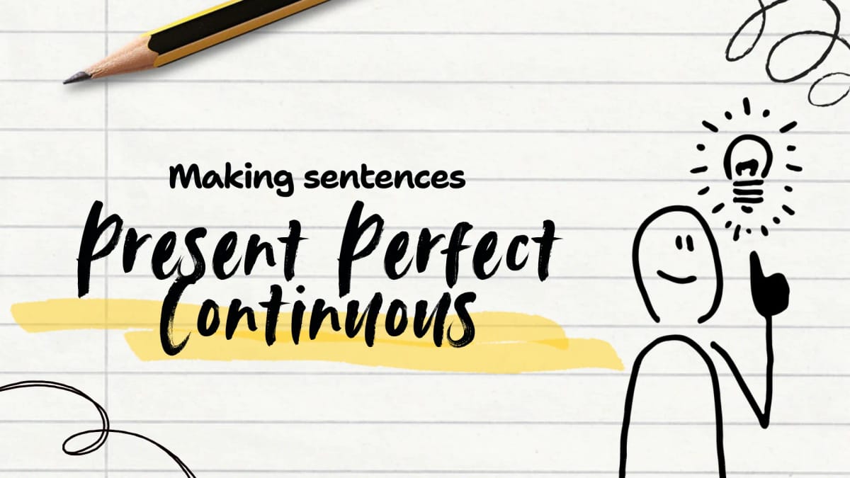 Present perfect continuous – prompts to full sentences for B1 – ESL ...