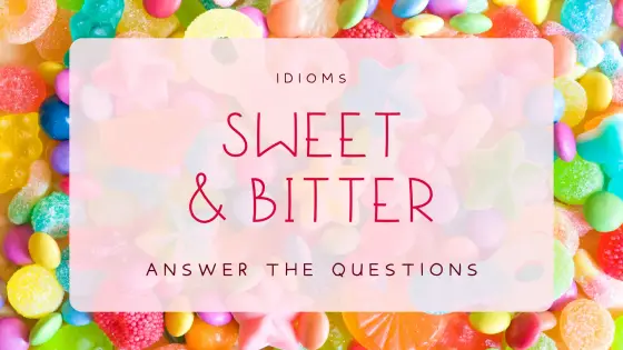 Idioms – sweet & bitter – cover