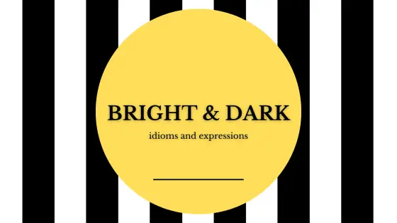 Idioms – bright and dark – cover