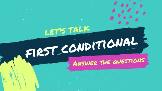 First conditional – answering questions – cover