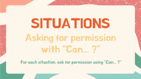 Situations – asking for permission (Can... ?) – cover