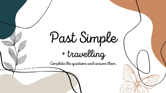 Past simple – When was the last time...? (travelling) – cover
