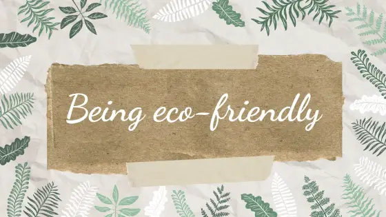 Being eco-friendly – cover